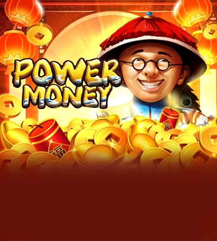 POWER MONEY
