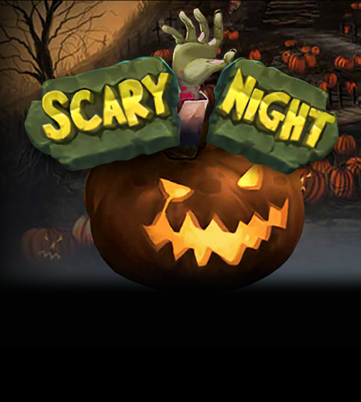 SCARY NIGHT