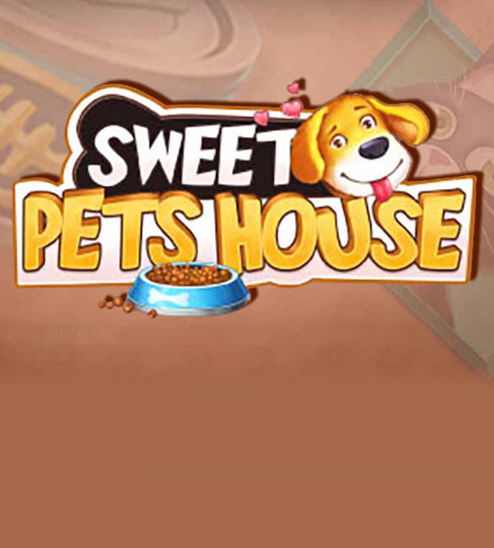 SWEET PETS HOUSE