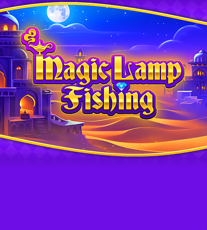 MAGIC LAMP FISHING